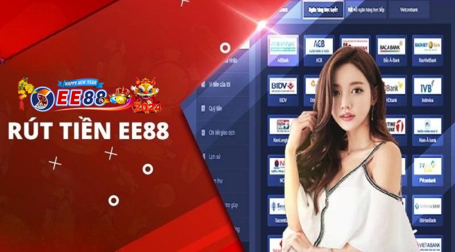 Hướng dẫn rút tiền EE88